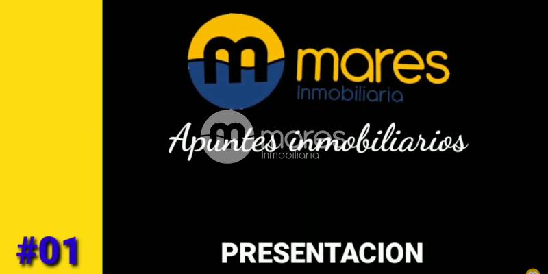 Apuntes Inmobiliarios 01: Presentación